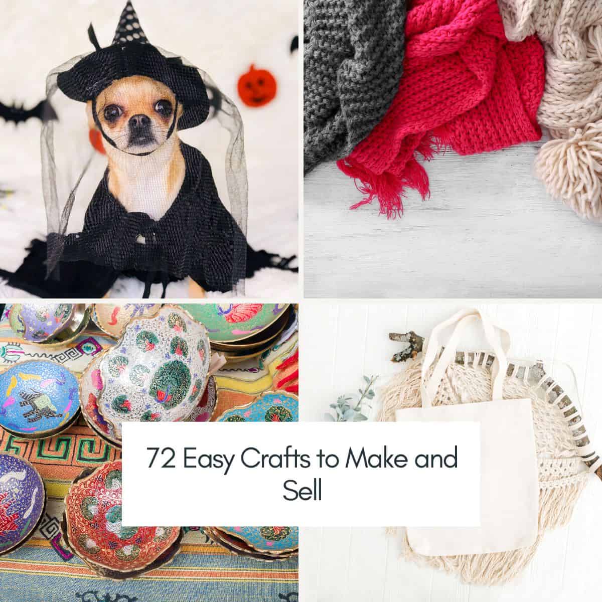 72 Crafts to Make and Sell for Extra Cash - This Mama Blogs