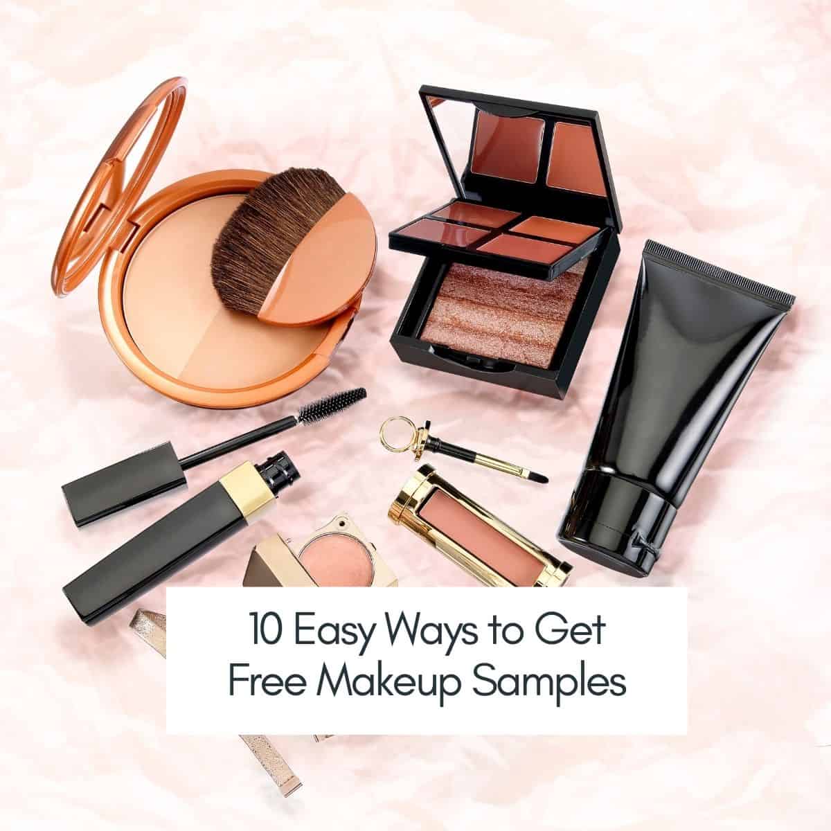 10 Easy Ways to Get Free Makeup Samples This Mama Blogs