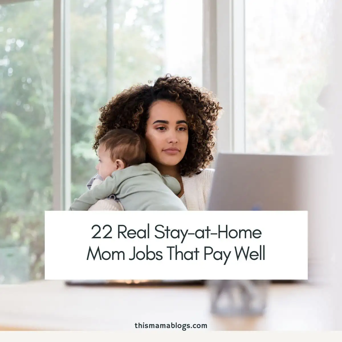 Stay At Home Mom Jobs That Pay Well.webp