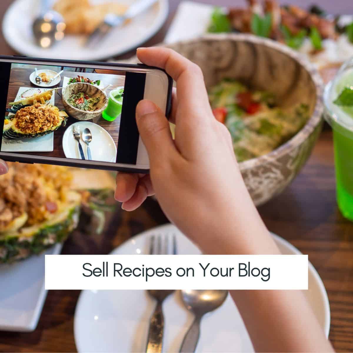 How to Make Money Selling Recipes Online: 8 Easy and Realistic Ways