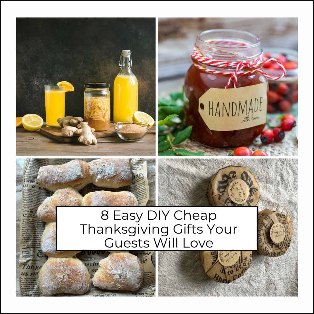 8 Easy DIY Cheap Thanksgiving Gifts Your Guests Will Love - This Mama Blogs